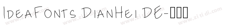 IdeaFonts DianHei DE字体转换